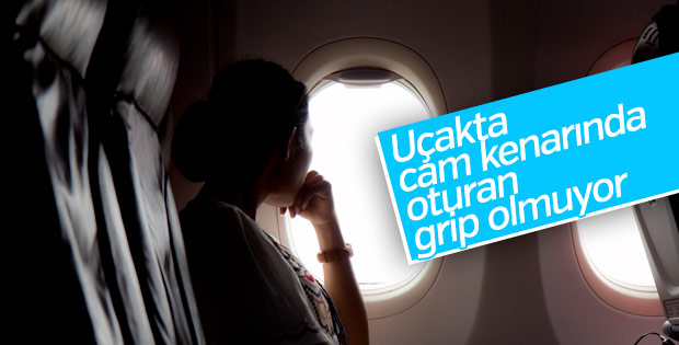 Uçakta cam kenarına oturmak gribe engel oluyor