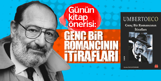 Günün kitabı: Genç Bir Romancının İtirafları