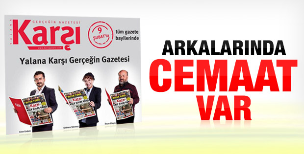 Gezi-Cemaat gazetesi Karşı yayına başlıyor