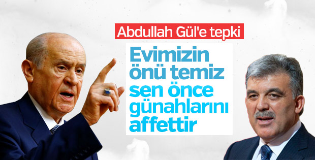 Devlet Bahçeli grup toplantısında Abdullah Gül'e yüklendi