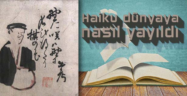 Japon şiiri Haiku'nun hayatımızdaki yeri ve önemi