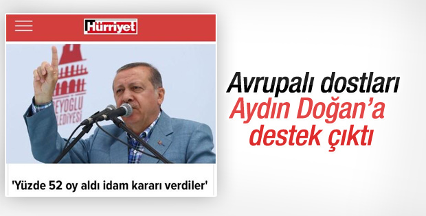 Hürriyet'e tek destek Avrupa'dan geldi