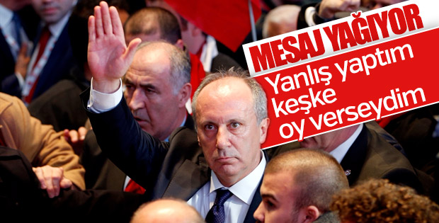 İnce kendisine oy vermeyenlerin pişman olduğunu söyledi