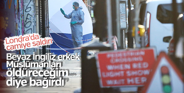 Londra'daki cami saldırısının ayrıntıları