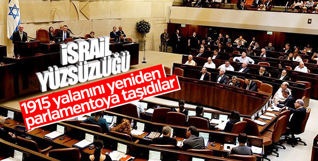 İsrailli vekillerden 'Ermeni soykırımını' tanıma çağrısı