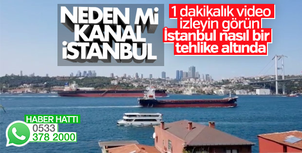 Dev gemiler İstanbul Boğazı'nı tehdit ediyor