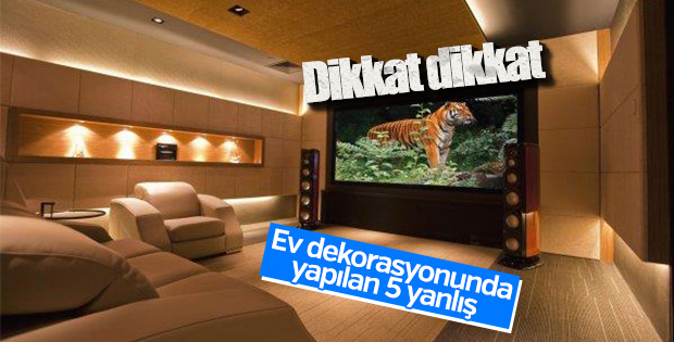 Ev dekorasyonunda yapılan 5 yanlış