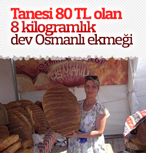 80 liralık Osmanlı ekmeği