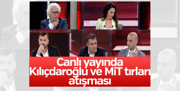Canlı yayında Kılıçdaroğlu ve MİT tırları tartışması