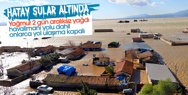 Hatay'da evler sular altında kaldı