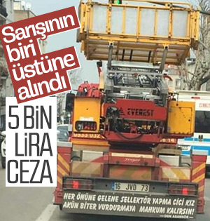 Kamyon arkası yazısı 5 bin liraya mal oldu
