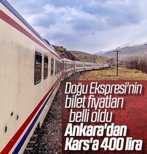 Doğu Ekspresi'nin bilet fiyatları belli oldu