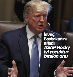 Trump, gözaltına alınan rapçi ASAP Rocky'e kefil oldu
