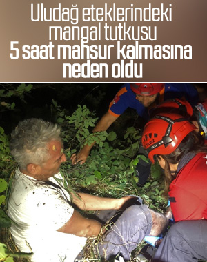 Uludağ’da mahsur kalan vatandaş 5 saat sonra kurtarıldı
