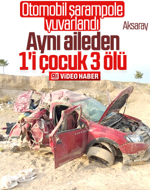 Aksaray'da otomobil şarampole devrildi: 3 ölü