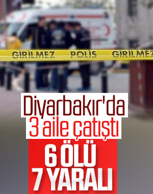 Diyarbakır'da silahlı kavga: 6 ölü