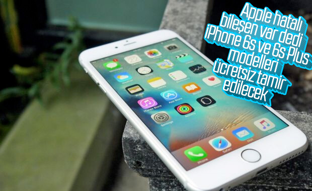 Apple, iPhone 6s modellerini ücretsiz tamir edecek