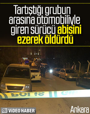 Ankara'da arbede sonrası kaza: 1 ölü, 1 yaralı