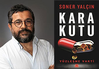 Soner Yalçın'dan modern tıbbın deşifresi: Kara Kutu