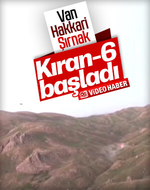Kıran-6 operasyonu başladı