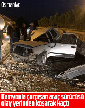 Osmaniye'de kamyon ile araç çarpıştı
