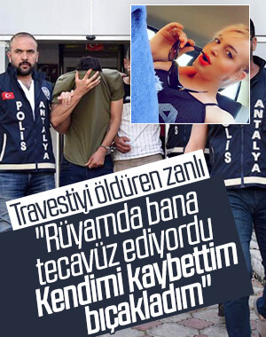 Antalya'da travestiyi öldüren zanlı hakim karşısına çıktı