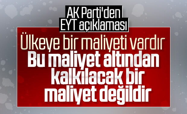 AK Parti'den yeni EYT açıklaması