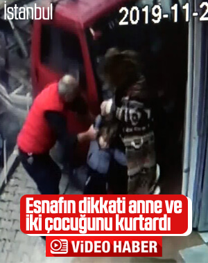 Esnafın dikkati anne ve iki çocuğunu son anda kurtardı