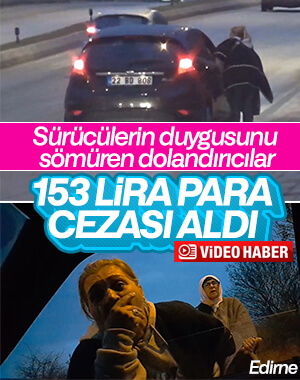 Edirne'de yol ortasında dolandırıcılık kamerada
