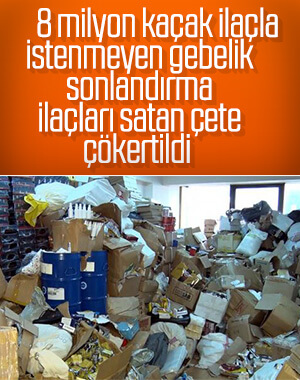 İstanbul'da kaçak ilaçların bulunduğu depoya baskın
