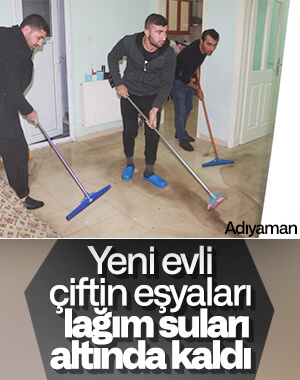 4 aylık evli çiftin evini lağım suları bastı