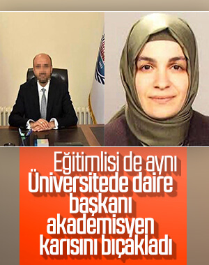 Öğretim görevlisi akademisyen eşini bıçakladı
