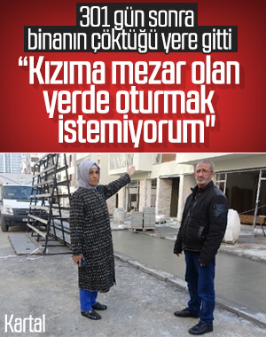 Kartal'da çöken binada kızını kaybeden anne aynı yerde