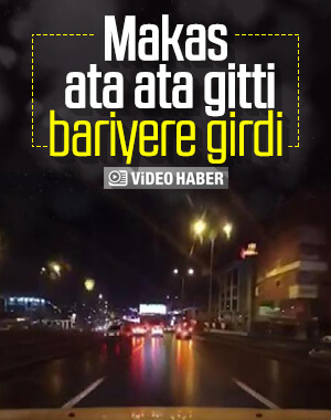 Makas atmaya çalışırken bariyerlere çarptı