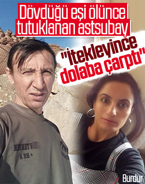 Astsubay eşini döverek öldürdü