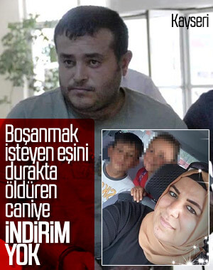 Otobüs durağında eşini öldüren cani için karar verildi