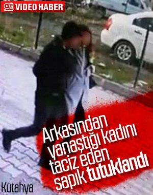 Kütahya'da tacizci sapık tutuklandı