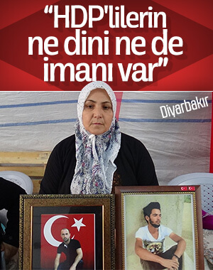 Diyarbakır'da nöbette olan anneden HDP'ye gönderme