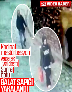 Balat'taki tacizci yakalandı