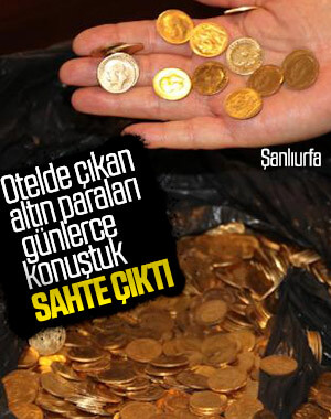 Şanlıurfa'da otel odasında bulunan paralar sahte çıktı