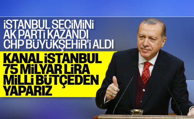 Erdoğan'dan Kanal İstanbul projesinde kararlılık mesajı