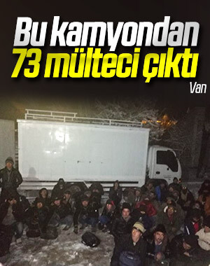 Van'da kamyon kasasında 73 göçmen yakalandı