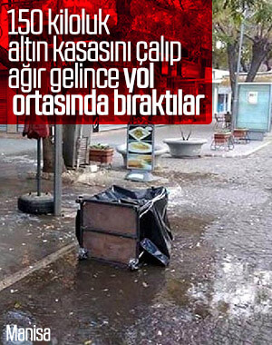 İçi altın dolu kasayı sokak ortasında bırakıp, kaçtılar