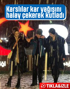 Kars'ta geciken kar yağışı sevinçle karşılandı