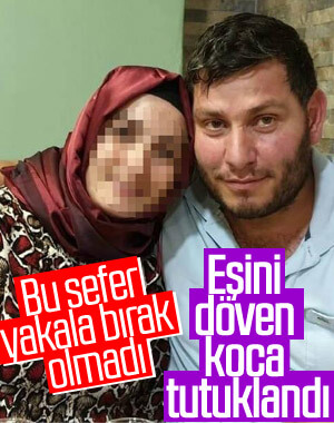 10 yıllık eşini öldüresiye döven koca tutuklandı