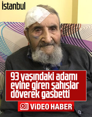 93 yaşındaki adam evinde darbedilerek parası çalındı