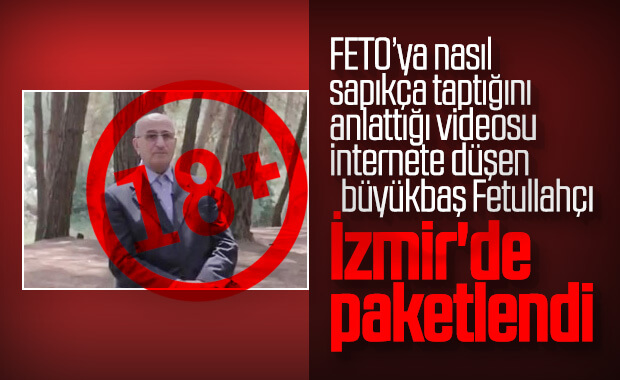 FETÖ'nün sözde üst düzey yöneticisi İzmir'de yakalandı