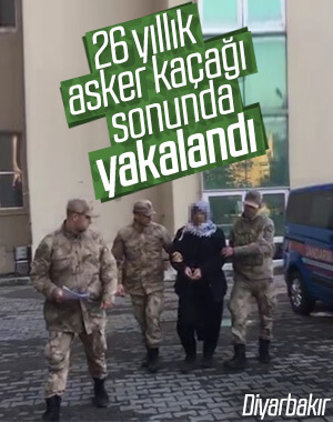 26 yıllık asker kaçağı Diyarbakır'da yakalandı