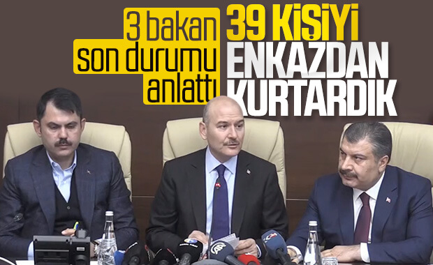 Bakanlar depremle ilgili son bilgileri paylaştı