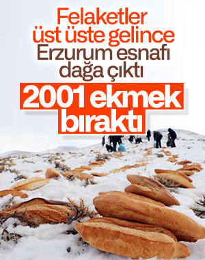 Felaketlerin son bulması için türbe yoluna ekmek götürdü